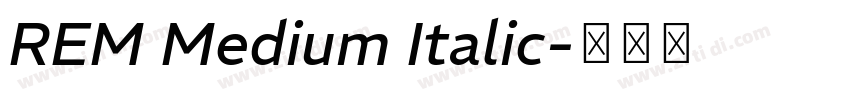REM Medium Italic字体转换
